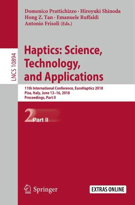 Haptics Science, Technology, and Applications