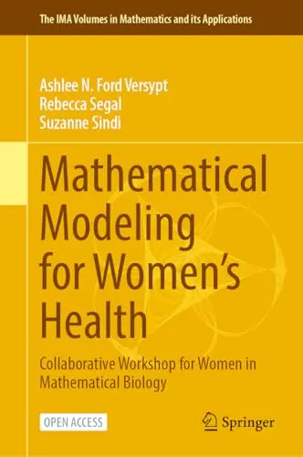 Mathematical Modeling for Women’s Health Collaborative Workshop for Women in Mathematical Biology