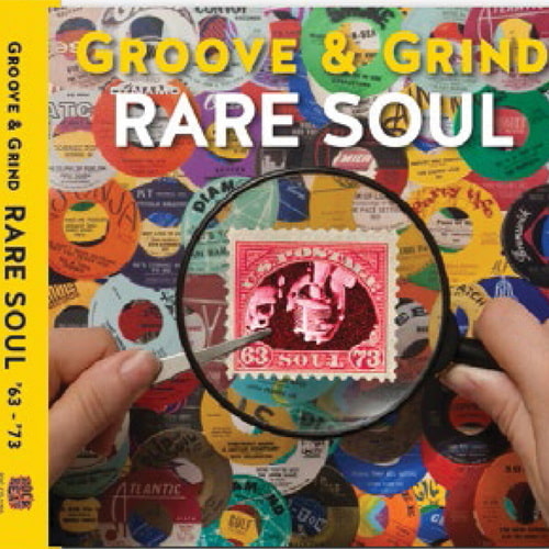 Rare Soul Groove and Grind 1963-1973 (4CD) (2015) FLAC