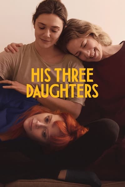 His Three Daughters (2024) 1080p Cam X264 COLLECTiVE 7fbdd962b3574e714d35ae2b537eb9ac