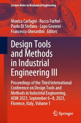 Design Tools and Methods in Industrial Engineering III