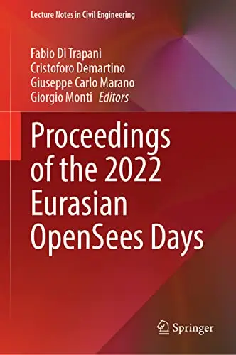 Proceedings of the 2022 Eurasian OpenSees Days