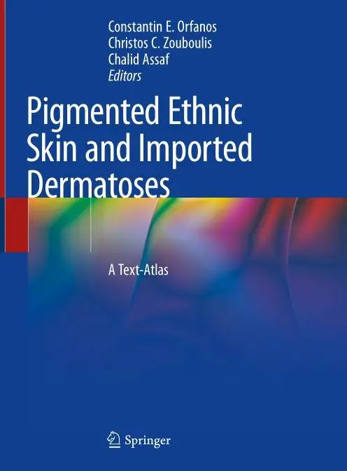 Pigmented Ethnic Skin and Imported Dermatoses A Text-Atlas