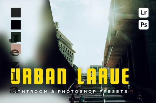 6 Urban Larue Lightroom and Photoshop Presets FRD3F4P