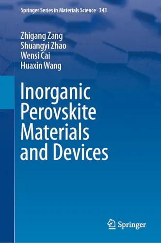 Inorganic Perovskite Materials and Devices