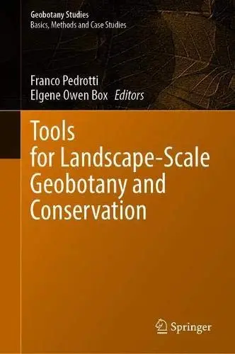 Tools for Landscape-Scale Geobotany and Conservation