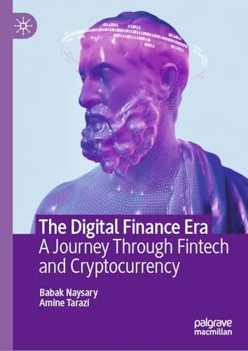 The Digital Finance Era A Journey Through Fintech and Cryptocurrency