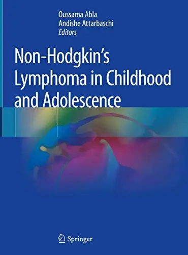 Non-Hodgkin`s Lymphoma in Childhood and Adolescence