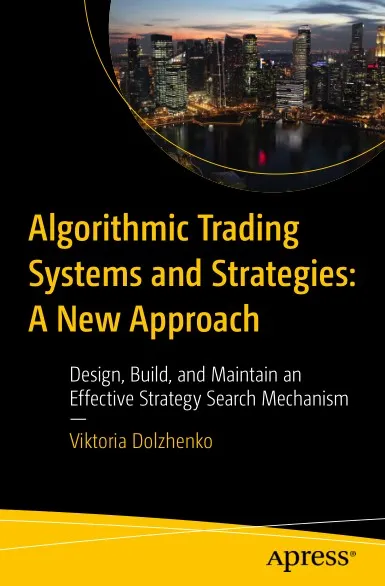 Algorithmic Trading Systems and Strategies A New Approach