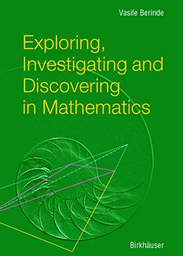 Exploring, Investigating and Discovering in Mathematics