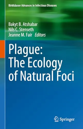 Plague The Ecology of Natural Foci