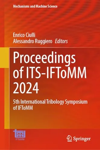 Proceedings of ITS-IFToMM 2024 5th International Tribology Symposium of IFToMM