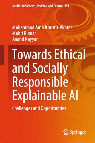 Towards Ethical and Socially Responsible Explainable AI Challenges and Opportunities