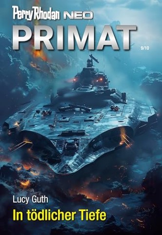 Lucy Guth - Perry Rhodan Neo 338 - In t&ouml;dlicher Tiefe