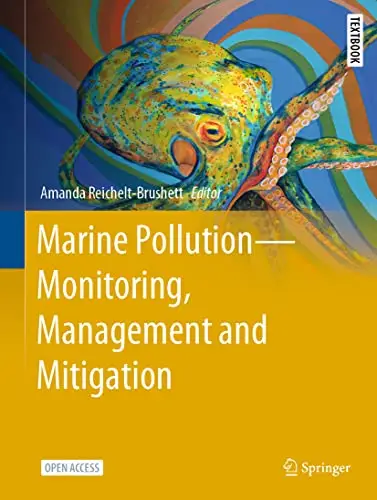 Marine Pollution – Monitoring, Management and Mitigation