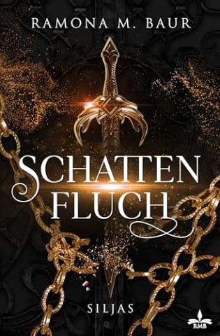 Ramona M. Baur - Schattenfluch