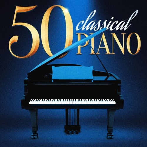 50 Classical Piano (2024) FLAC