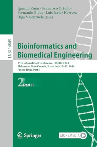 Bioinformatics and Biomedical Engineering Part II