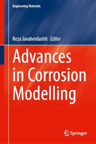 Advances in Corrosion Modelling