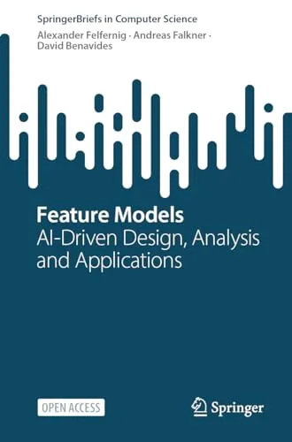 Feature Models AI-Driven Design, Analysis and Applications