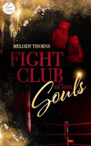 Cover: Melody Thorns - Fightclub of lost souls