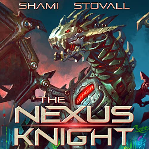 The Nexus Knight [Audiobook]