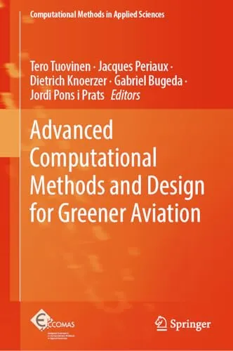 Advanced Computational Methods and Design for Greener Aviation