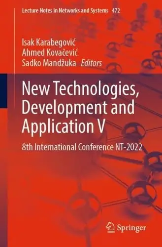 New Technologies, Development and Application V