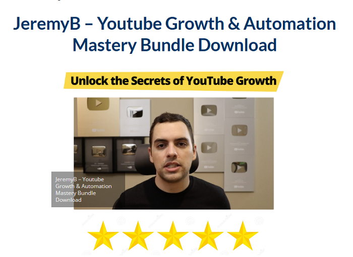 JeremyB – Youtube Growth & Automation Mastery Bundle Download 2024