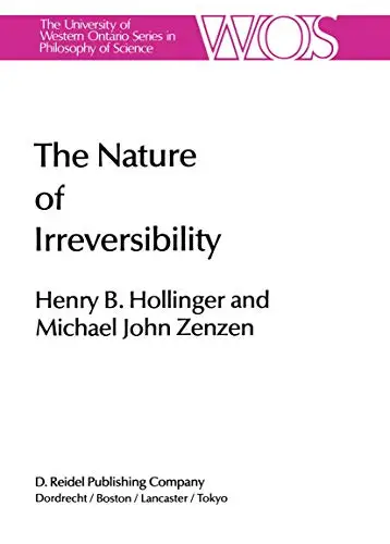 The Nature of Irreversibility A Study of Its Dynamics and Physical Origins