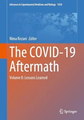 The COVID-19 Aftermath Volume II Lessons Learned