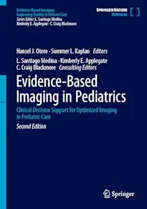 Evidence-Based Imaging in Pediatrics (2nd Edition)