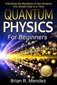 Quantum Physics For Beginners