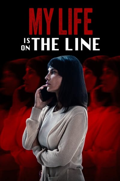 My Life Is On The Line (2024) 1080p WEB HEVC x265 RMTeam 51fde3ec5b763f662768da420744f90e