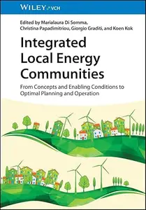 Integrated Local Energy Communities