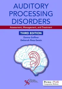 Auditory Processing Disorders (3rd Edition)