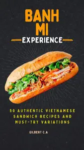 The Banh Mi Experience