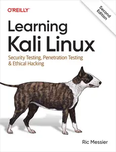 Learning Kali Linux, 2nd Edition