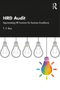 HRD Audit Rejuvenating HR Function for Business Excellence