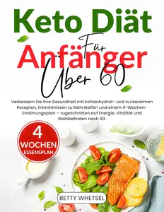 Keto-Diät Buch für Anfänger Über 60