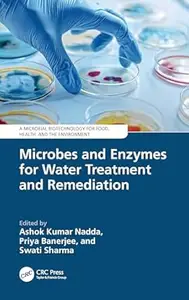 Microbes and Enzymes for Water Treatment and Remediation