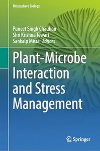 Plant-Microbe Interaction and Stress Management