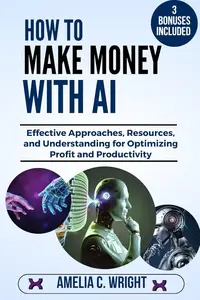 How to Make Money With AI For Beginners