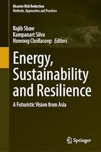 Energy, Sustainability and Resilience