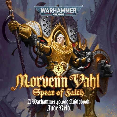 Morvenn Vahl: Spear Of Faith [Audiobook]