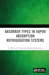 Absorber Types in Vapour Absorption Refrigeration Systems