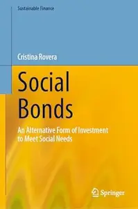 Social Bonds An Alternative Form of Investment to Meet Social Needs