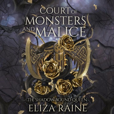 Court of Monsters and Malice - [AUDIOBOOK]