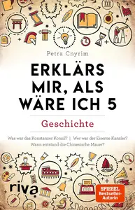 Erklärs mir, als wäre ich 5 Geschichte, 4. Auflage