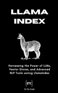 LlamaIndex for AI Developers